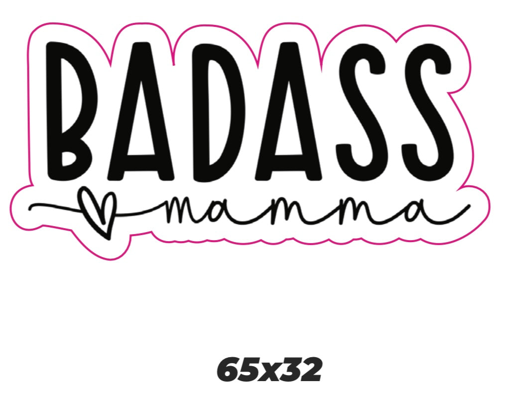Badass mama Sticker