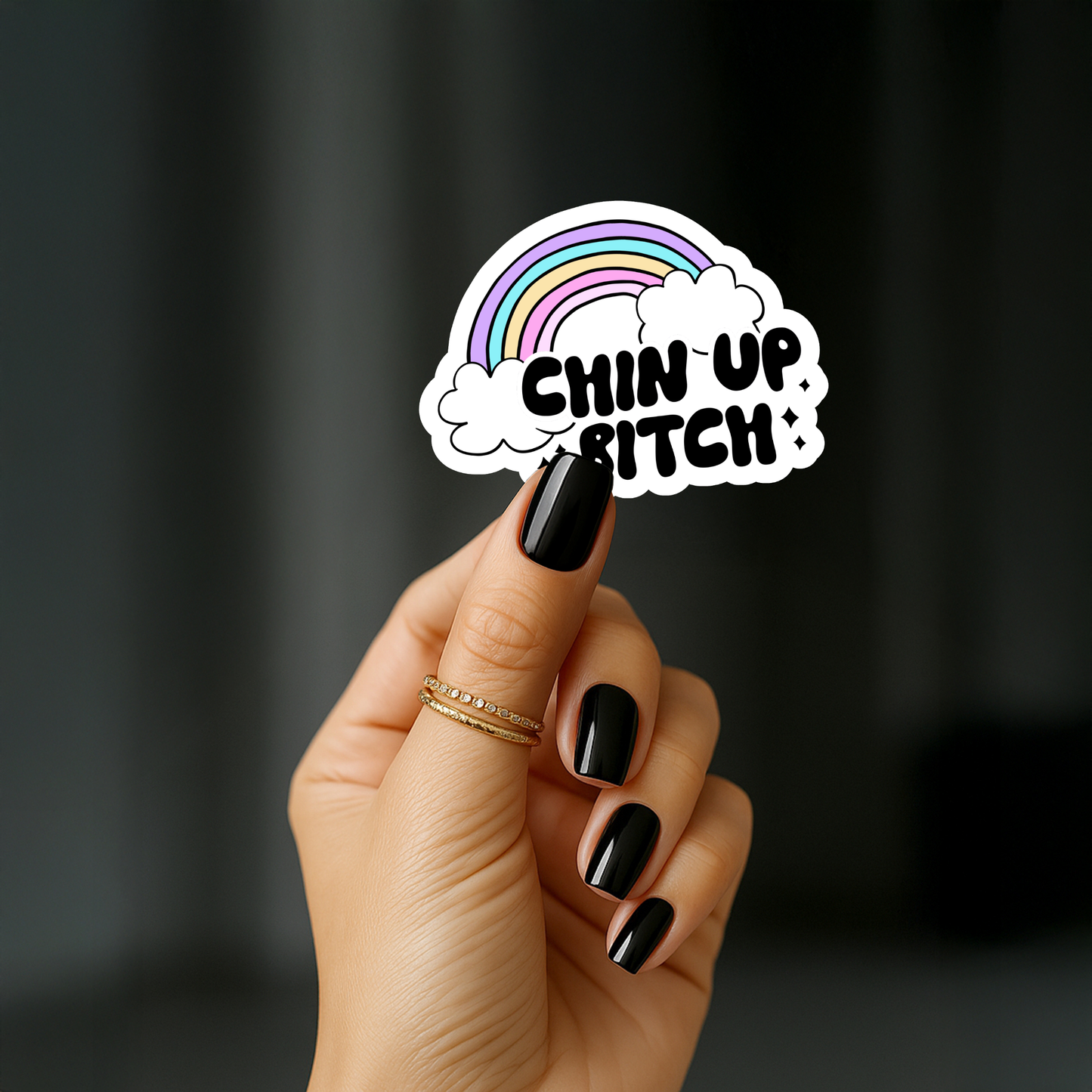 Chin up bitch Sticker