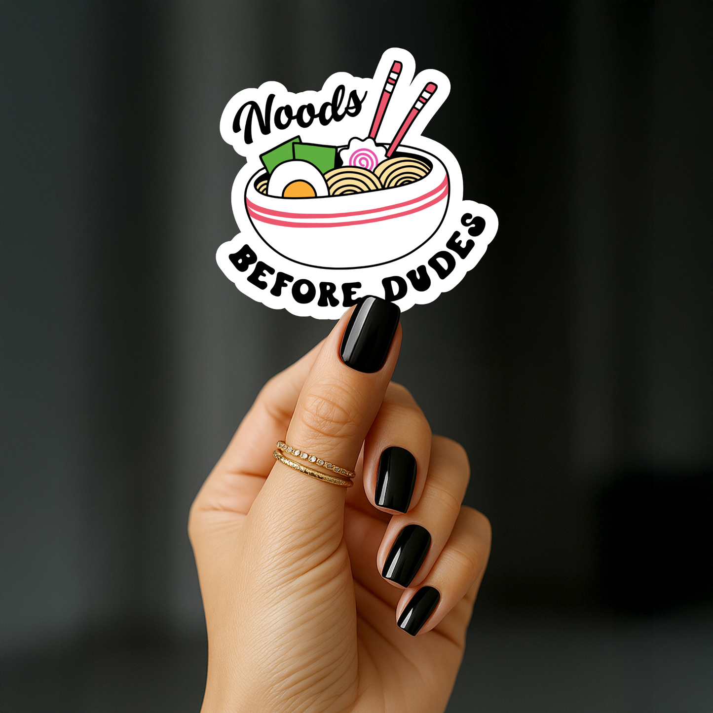 Noods before dudes Sticker