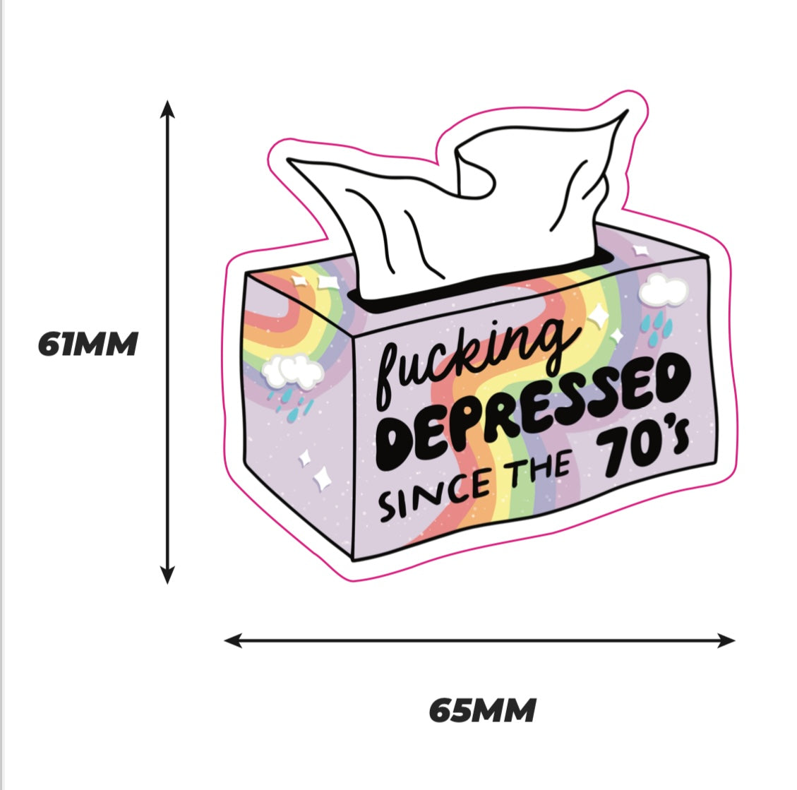 Fucking depressed since the 70's Sticker