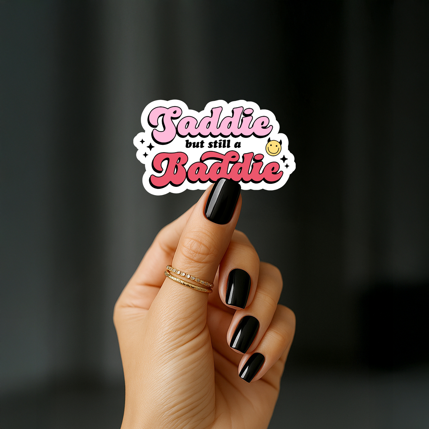 Saddie but still a baddie Sticker