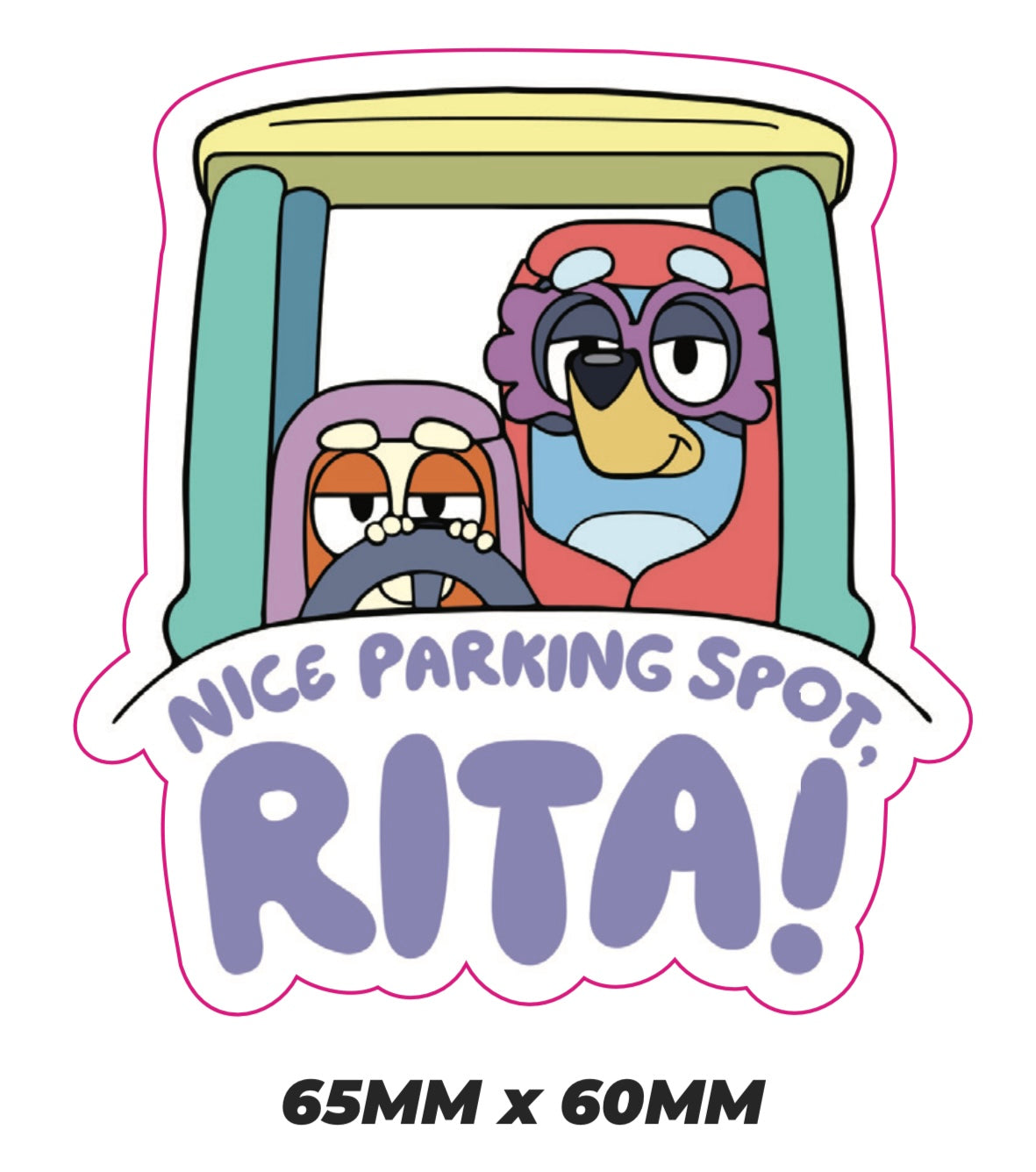 Nice parking spot rita Sticker