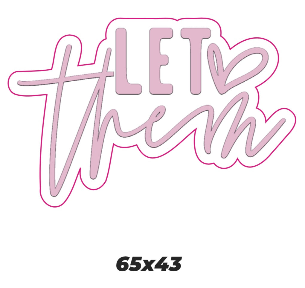 Let Them Sticker
