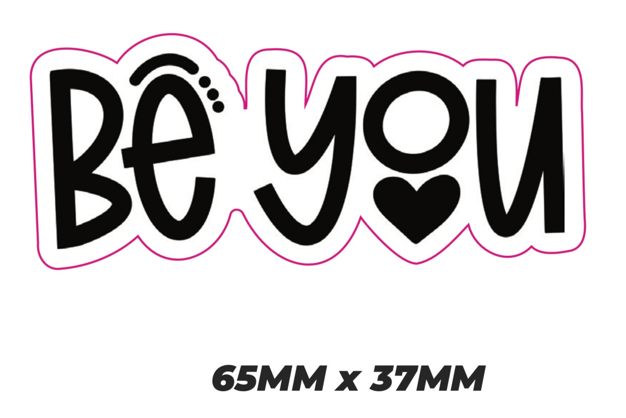 Be you sticker