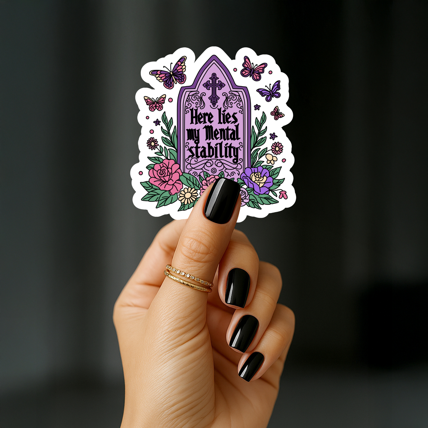 Here lies my mental stability purple Sticker