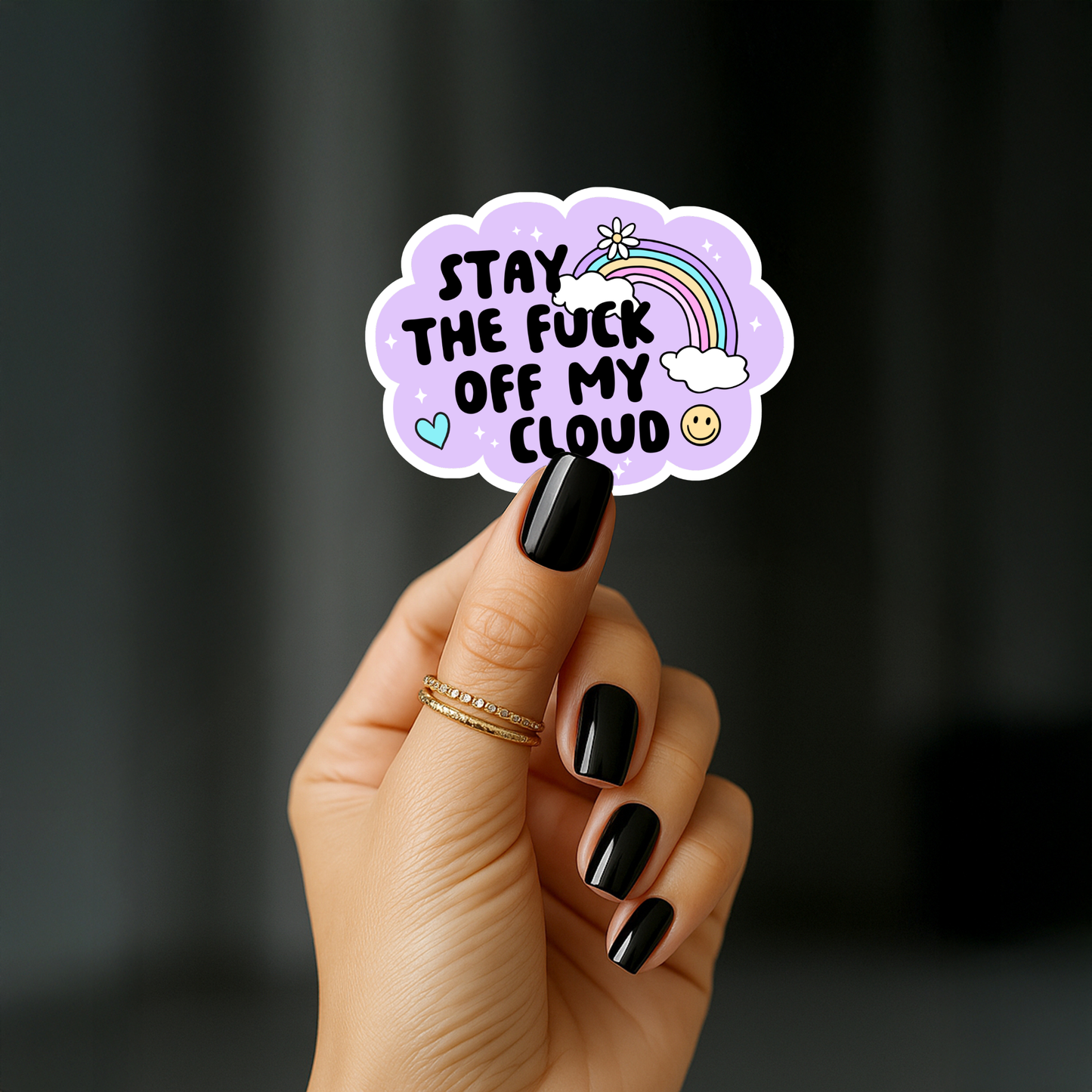 Stay the fuck off my cloud Sticker
