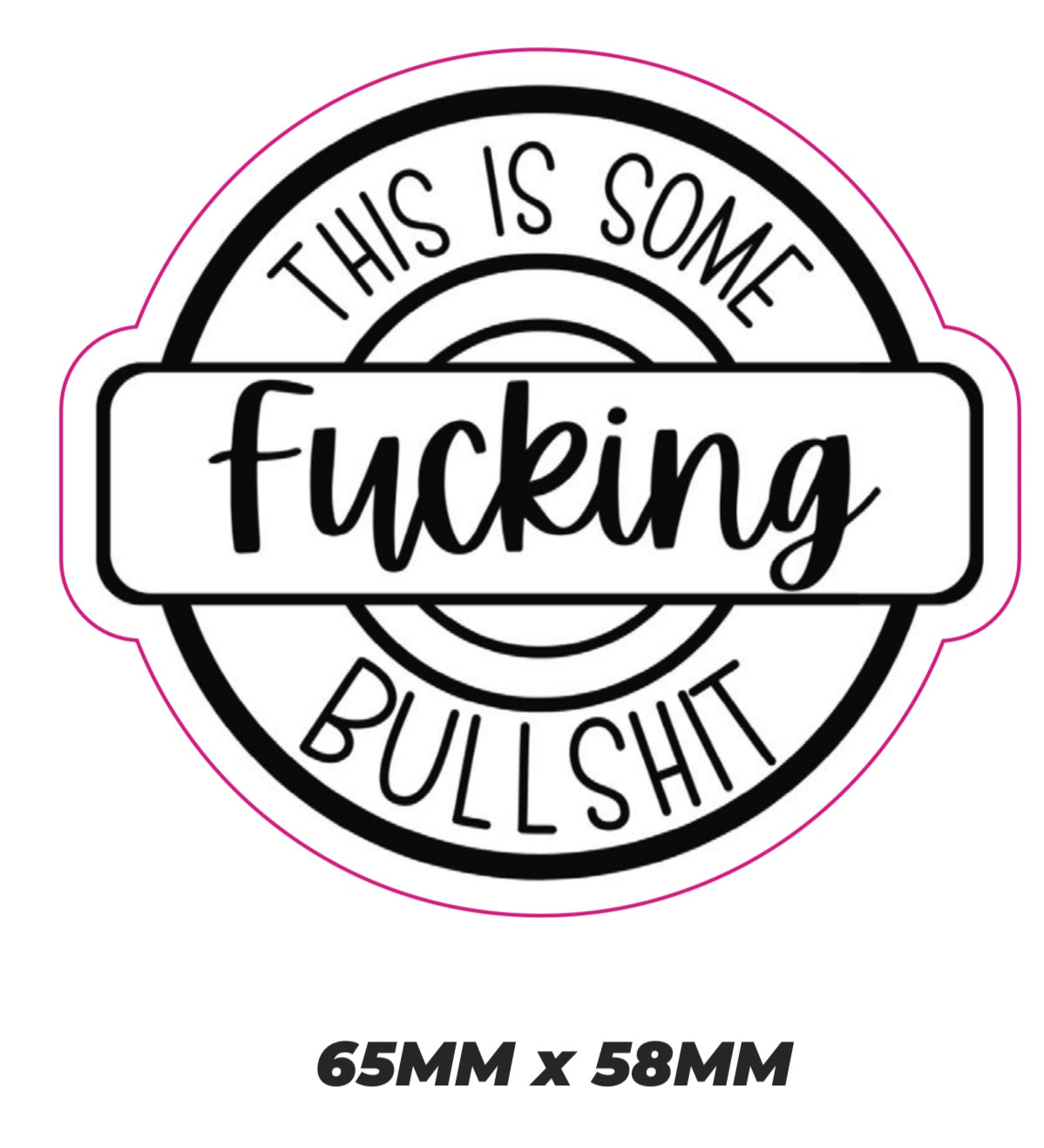 This is some fucking bullshit Sticker