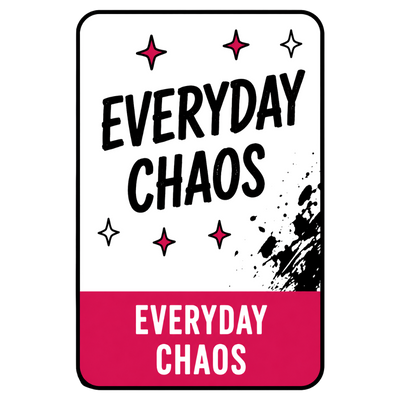 Everyday Chaos