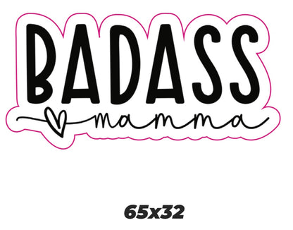 Badass mama Sticker