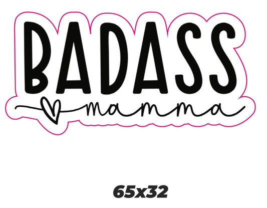 Badass mama Sticker