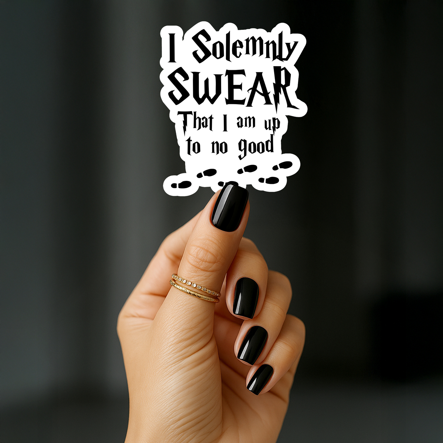 I solemnly swear that i am up to no good Sticker