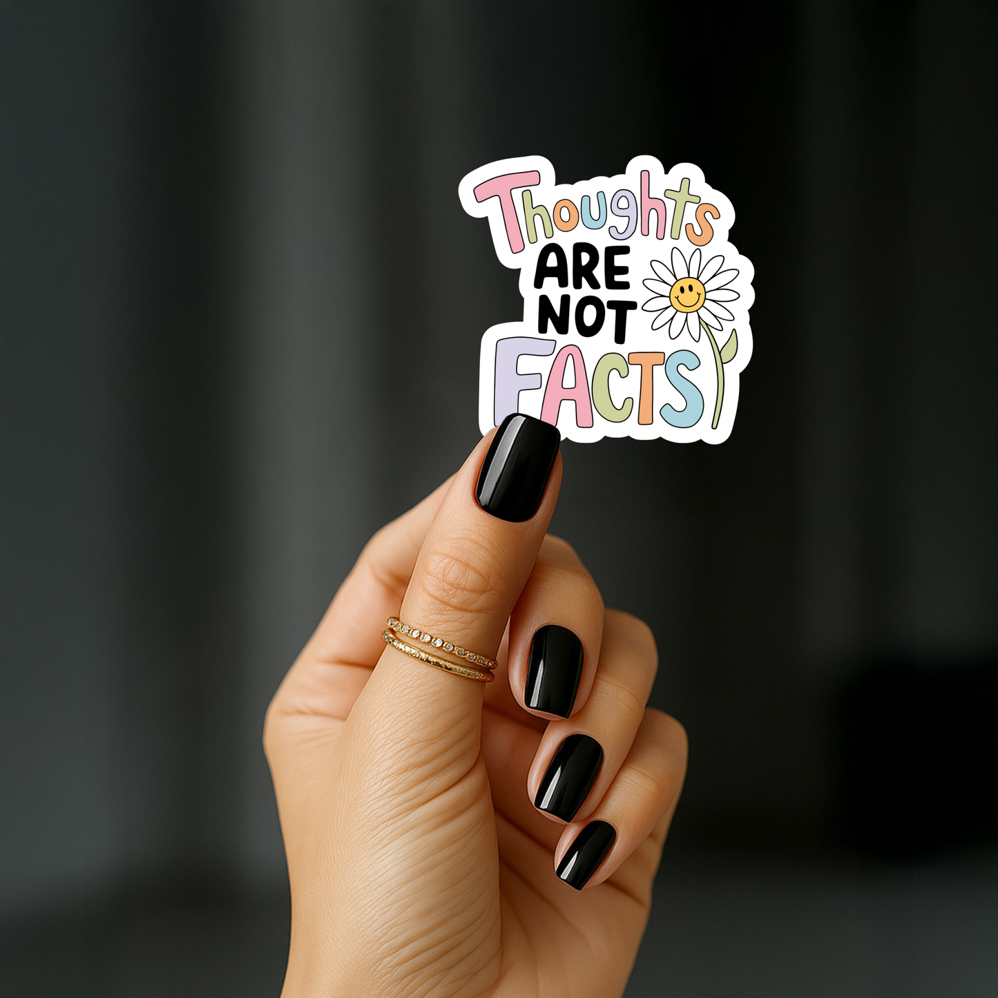 Thoughts are not facts Sticker