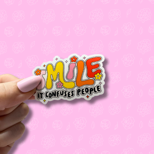 Smile it confuses people pink Sticker