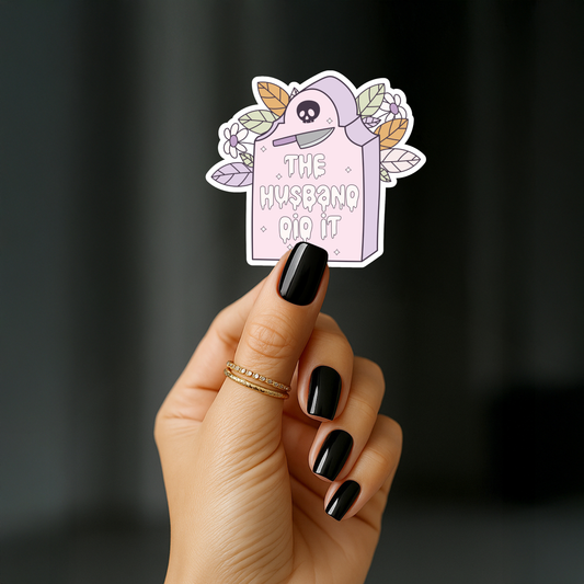 The husband did it Sticker