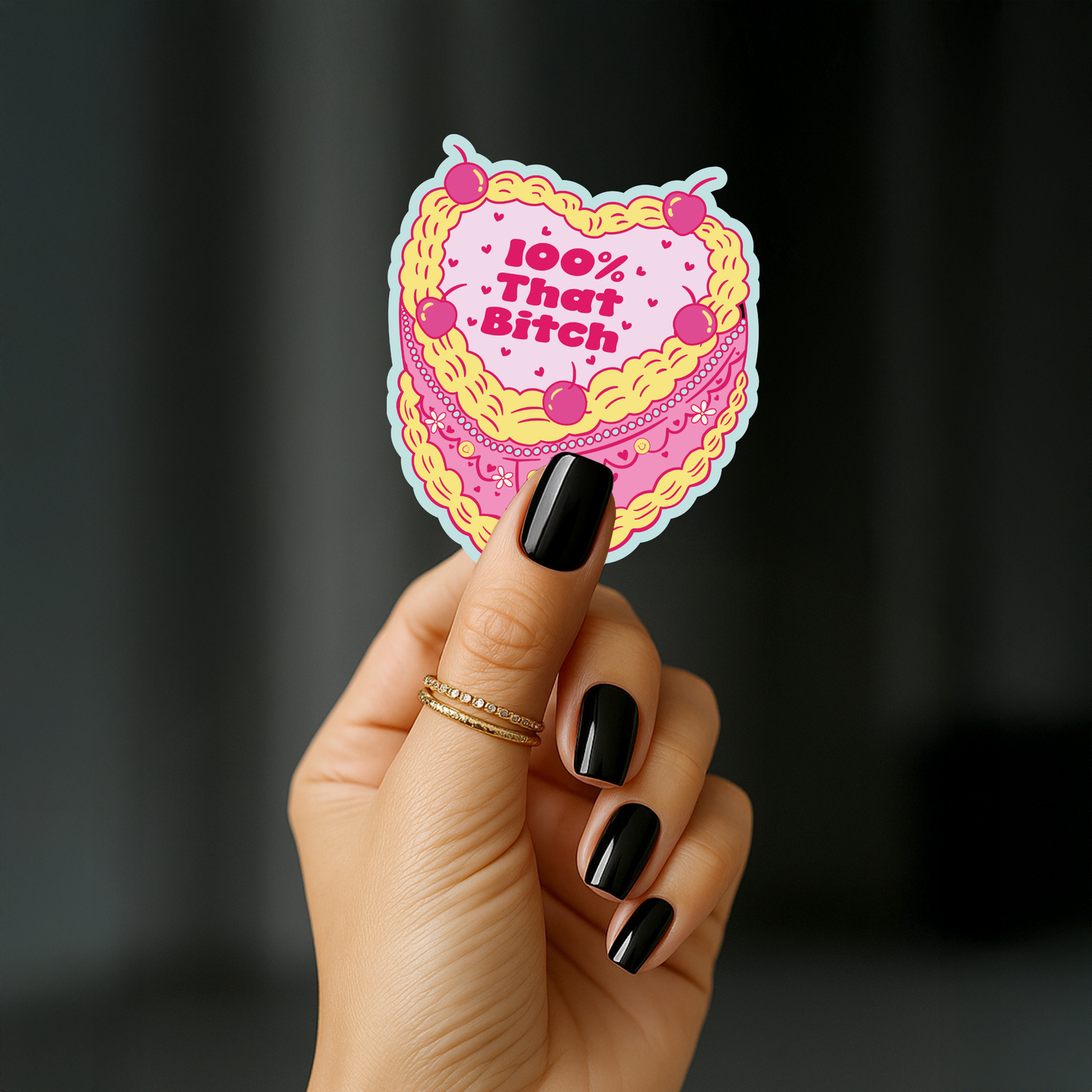100% that bitch Sticker