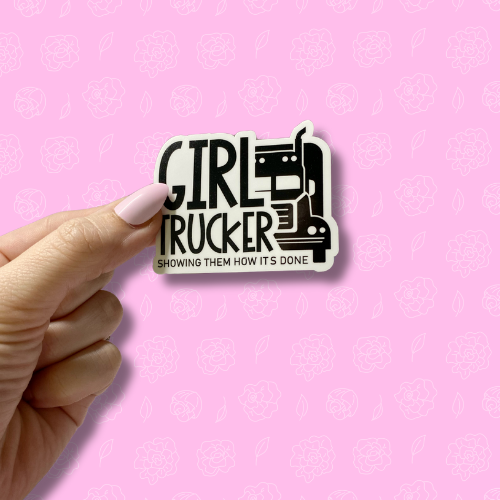 Girl trucker showing them how its done Sticker