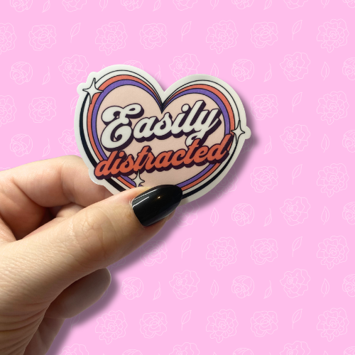 Easily distracted Sticker
