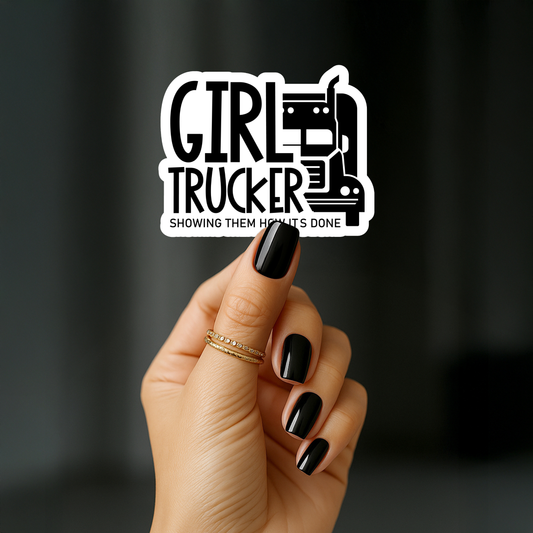 Girl trucker showing them how its done Sticker