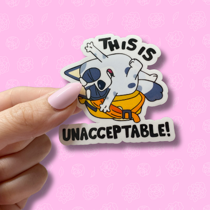 This is unacceptable Sticker