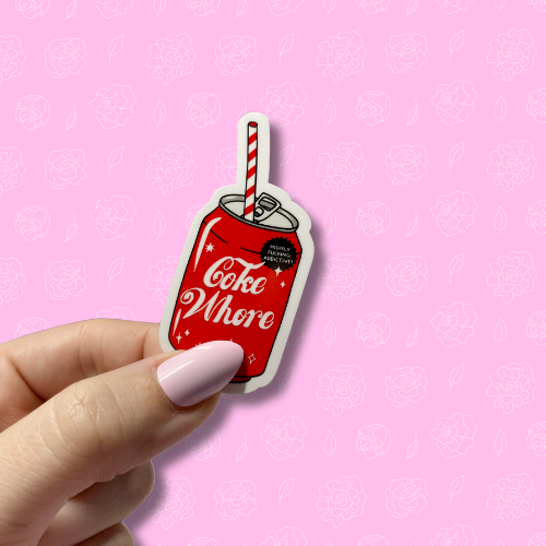Coke Whore Sticker