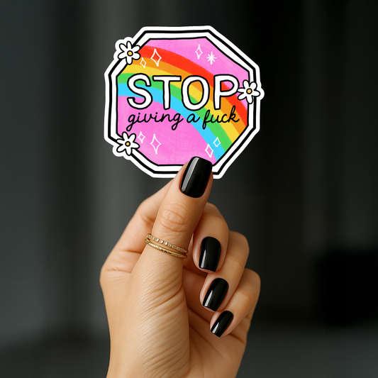 Stop giving a fuck Sticker