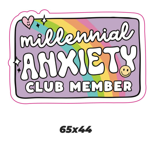 Millennial Anxiety club member Sticker