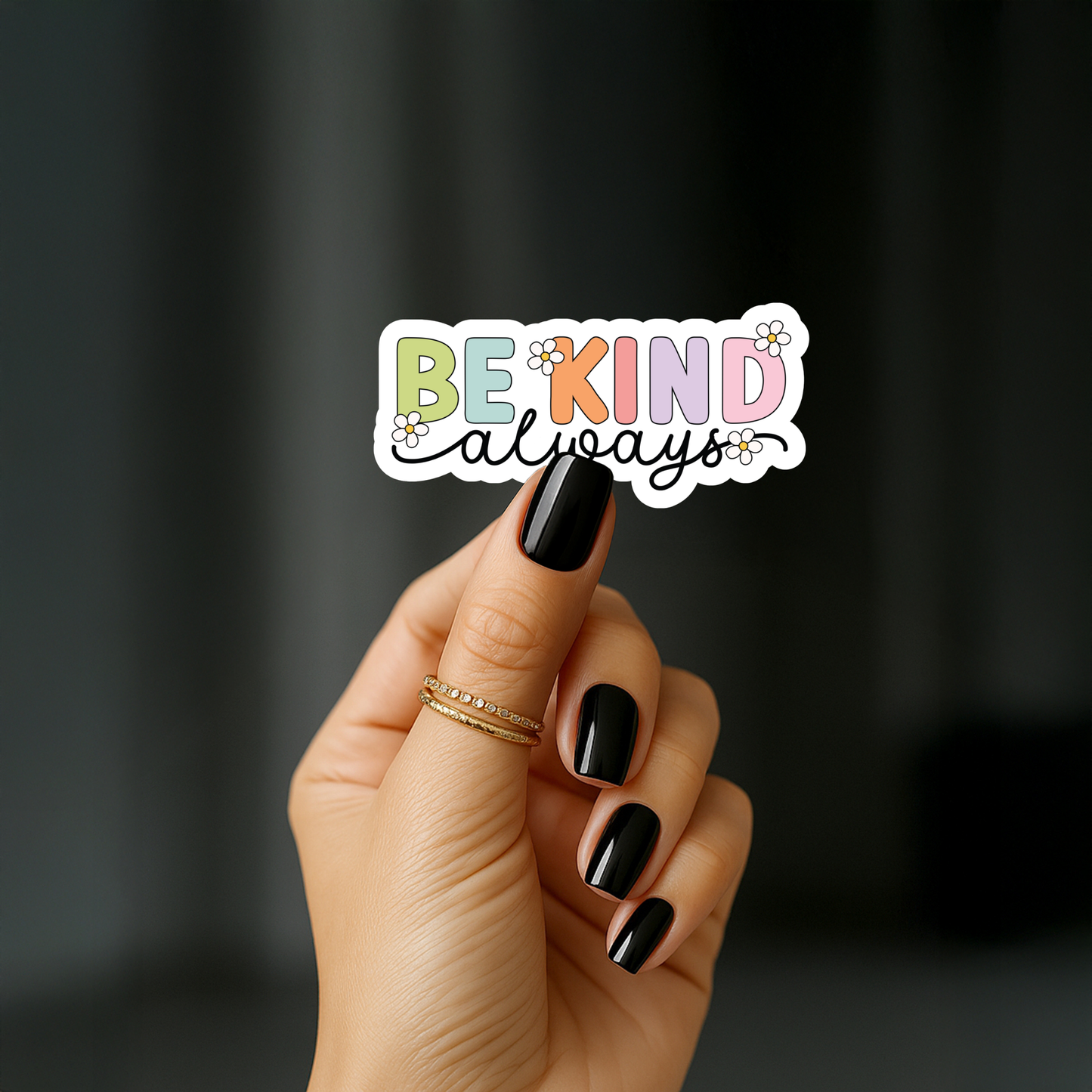 Be kind always Sticker