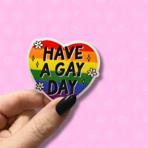 Have a gay day Sticker