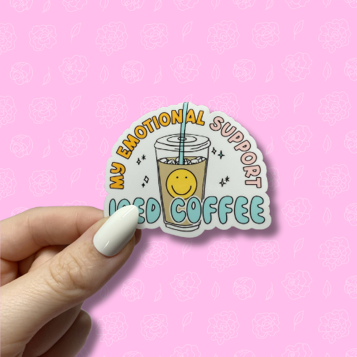 My emotional support iced coffee Sticker