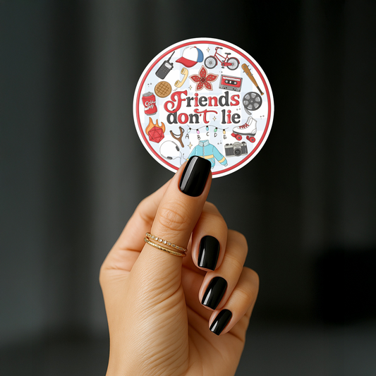 Friends dont lie Sticker