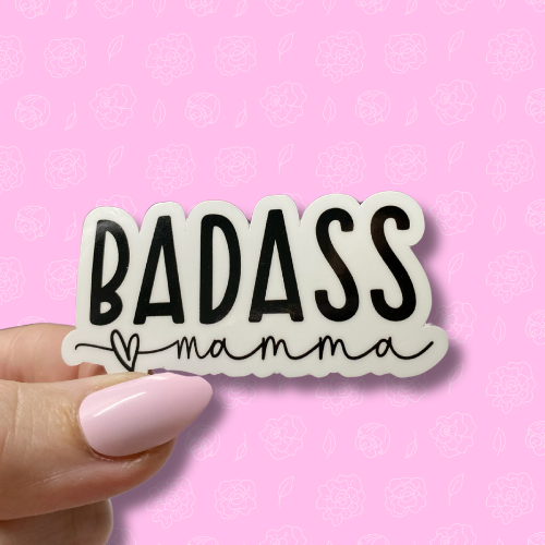 Badass mama Sticker